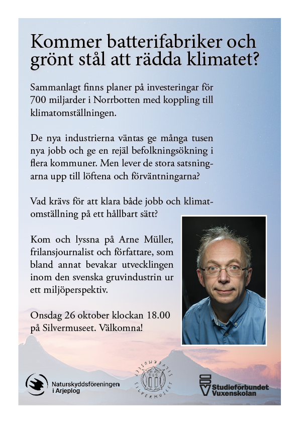 Affisch med berg som bakgrund och ett porträtt på Arne Müller. Samma text på bilden återfinns i nyheten.
